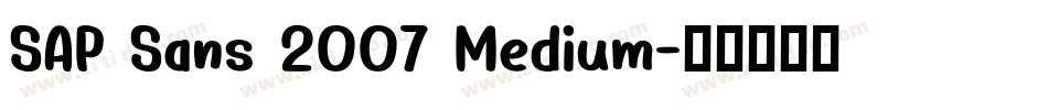 SAP Sans 2007 Medium字体转换